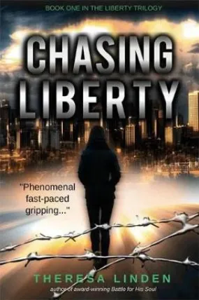 Chasing Liberty